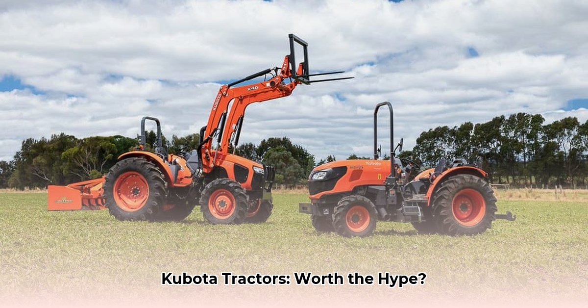 is-kubota-a-good-tractor